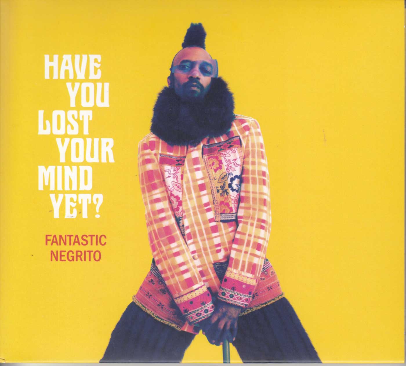 Have You Lost Your Mind Yet?